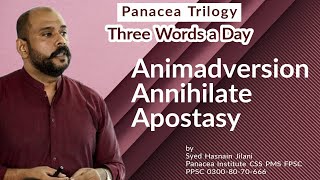 Three Words a day Animadversion Annihilate Apostasy اِتنی بُری تنقید [upl. by Ityak]