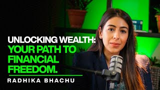 Episode 29 Radhika Bhachu takes us through expert insights on wealth creation and funding startups [upl. by Enelec]