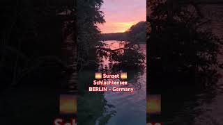 🇩🇪 🌅 😍 BEAUTIFUL SUNSET SCHLACHTENSEE BERLIN Germany  BERLIN DEUTSCHLAND 🌅 👌👌👌 [upl. by Jez]