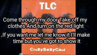 TLC  Red Light Special lyric video [upl. by Drannek]