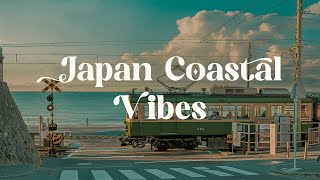 Japan Coastal Vibes 🌅 Lofi Mix for Focus and Relaxation [upl. by Aziaf7]