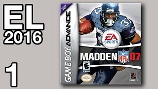 Extra Life 2016 1  Madden NFL 07 [upl. by Yenahpets]