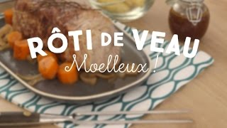 Recette du rôti de veau moelleux  CuisineAZ [upl. by Uhn]