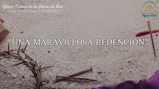 Una Maravillosa Redención [upl. by Ferreby]