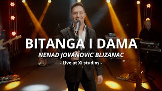 NENAD JOVANOVIC BLIZANAC  BITANGA I DAMA live cover [upl. by Shepherd]