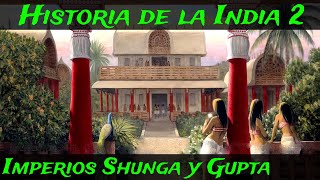 Historia de la INDIA 2 Periodo Clásico  Shunga el Imperio Gupta y la invasión de los Hunos [upl. by Kcim]