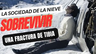 Cómo sobrevivir a una fractura de tibia SIN RECURSOS [upl. by Sells]