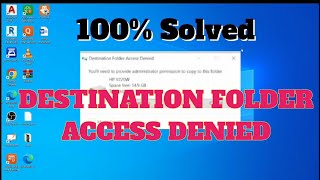 destination folder access denied  destination folder access denied windows 10 [upl. by Mailiw]