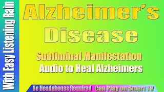 Reverse Alzheimers Disease with Captured Audio of Healing Manifestation Subliminal [upl. by Argus]