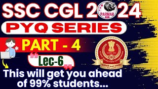 GK FOR SSC CGL 2024  PYQ SERIES PART 4  LEC 6  PARMAR SSC [upl. by Faustine]