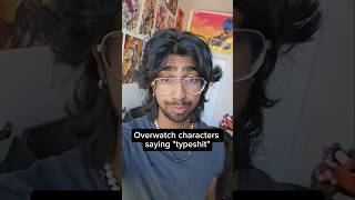 Overwatch characters saying quottypeshtquot [upl. by Ahearn]