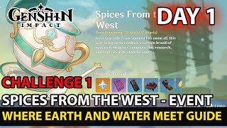 Genshin Impact How To Complete Spices From The West Event Where Earth And Water Meet Day 1 Guide [upl. by Pleasant282]