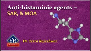 Antihistamines  SAR amp MOA  SAR of Antihistamines  MOA of Antihistamines  YR Pharma Tube [upl. by Ahsap]