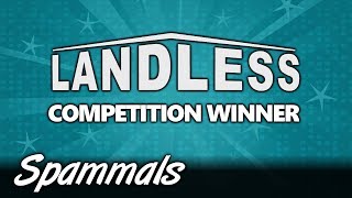 Landless  Competition Winner [upl. by Niltac]