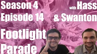 Footlight Parade 1933 w Hass amp Swanton Season 4 Episode 14 [upl. by Vic]