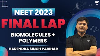 NEET 2023 Crash Course  Biomolecules and Polymers  Unacademy NEET English  HSP [upl. by Amuwkuhc]