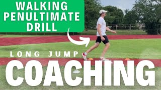 Walking Penultimate Drill  Long Jump Takeoff Drill [upl. by Strong]