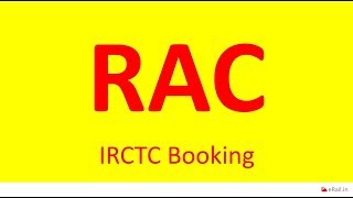 RAC  Reservation Against Cancellation IRCTC Reservation [upl. by Lurline425]