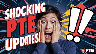 Shocking PTE Updates Everything You Need to Know About PTE [upl. by Alin925]