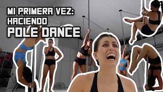 Mi PRIMERA VEZ en una clase de POLE DANCE [upl. by Maril52]