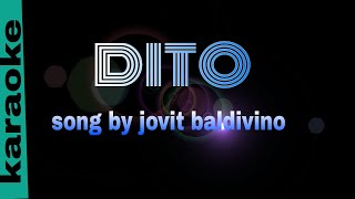 DITO jovit baldivino karaoke [upl. by Ynamreg]