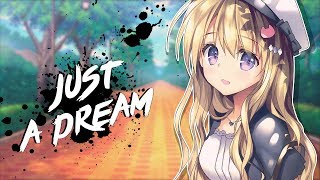 Nightcore  Just A Dream  Lyrics [upl. by Anavi]