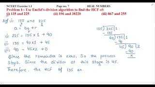 Use Euclids division algorithm to find the HCF ofi 135 and 225 ii 196 and 38220 [upl. by Annoeik]