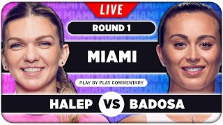 HALEP vs BADOSA • WTA Miami Open 2024 • LIVE Tennis PlaybyPlay Stream [upl. by Etnovad]