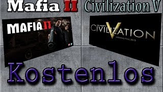 Mafia II amp Civilization V KOSTENLOS herunterladen Abgelaufen Für PS3  XBOX  PC Steam [upl. by Gabrila]