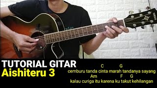 Tutorial Gitar Aishiteru 3  Zivilia  Petikan dan genjrengan  Cemburu tanda cinta Viral tiktok [upl. by Aynotak]