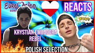 Krystian Embradora  REBEL REACTION POLAND SELECTION EUROVISION 2024 My Winner [upl. by Adimra331]