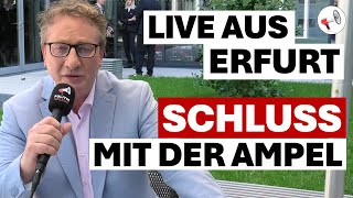 Jetzt gilt´s Lasst die Lichter der Ampel erlöschen  Helmut Reinhardt berichtet aus Erfurt [upl. by Jeavons]