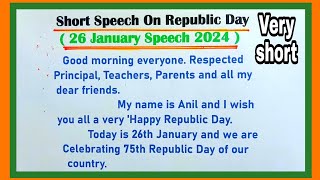 Republic Day Speech 26 January Speech In English 2024  Speech On Republic Day In English [upl. by Kathryn392]