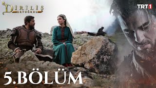 Diriliş Ertuğrul 5 Bölüm [upl. by Nellahs]