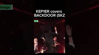 KEP1ER’s BACKDOOR  straykids skz kep1er kcon kconla kpopcover kpop [upl. by Issi]