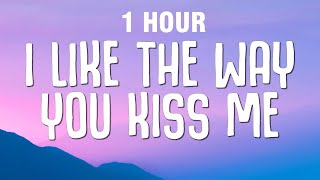 1 HOUR Artemas  i like the way you kiss me Lyrics [upl. by Leaj]