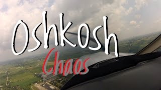 EAA Oshkosh 2014 Fisk Arrival Chaos [upl. by Grados]