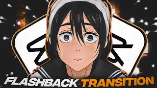 Flashback Transition Like AE  Capcut Tutorial [upl. by Critchfield]