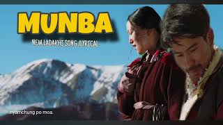 NEW LADAKHI SONG MUNBALYRICAL VIDEO TRENDING 2024 [upl. by Carmelina]