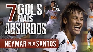 Os 7 GOLS mais ABSURDOS de NEYMAR pelo SANTOS [upl. by Mraz856]