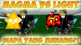 MAGMA VS LIGHT SIAPA YANG MENANG  MENCARI DEMAGE TERTINGGI   BLOX FRUITS ROBLOX INDONESIA [upl. by Ettenaej]