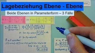 Lagebeziehung Ebene Ebene  Beide in Parameterform [upl. by Ielarol]