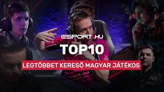 TOP10 legtöbbet kereső magyar esportoló [upl. by Airamahs610]