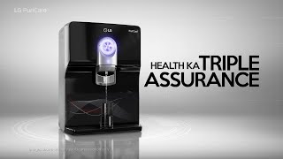 Triple Assurance of Health with LG water purifier [upl. by Tome673]