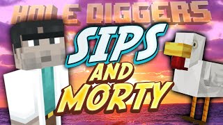 Minecraft  Sips and Morty  Hole Diggers 24 [upl. by Kinsley]