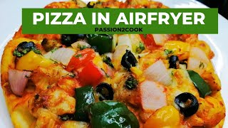 How to make Pizza in Air fryer  Air fryer pizza recipe  Homemade chicken Pizza [upl. by Madelle]