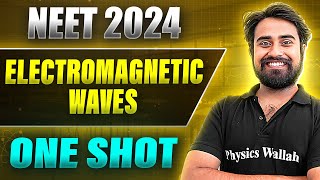 ELECTROMAGNETIC WAVES in 1 Shot  FULL CHAPTER COVERAGE ConceptsPYQs  Prachand NEET [upl. by Wynny260]