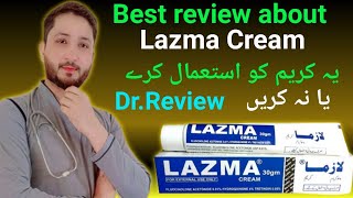 How to use lazma cream  skin pigmentation cream benefits and side effects  Dr review lazma cream [upl. by Seraphine]