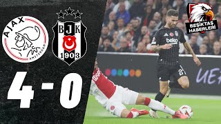 Ajax 40 Beşiktaş  MAÇ ÖZETİ  UEFA AVRUPA LİGİ  Önemli Kareler [upl. by Dayiz]