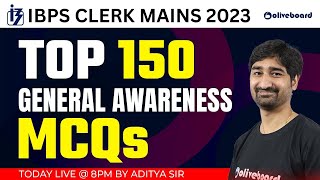 IBPS Clerk Mains 2023  Top 151 General Awareness MCQs For IBPS Clerk Mains  By Aditya Sir [upl. by Fowler]